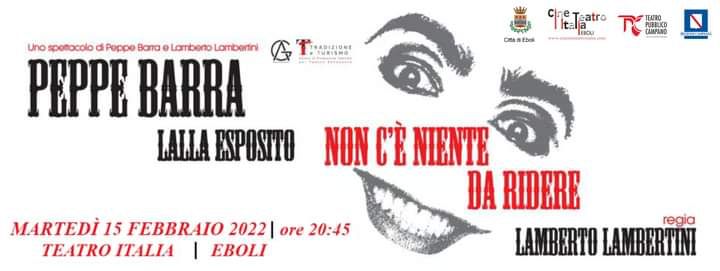 Cinema Teatro Italia -Eboli:  spettacolo teatrale del maestro Peppe Barra. “Non c’è niente da ridere”. Questa sera alle ore 20:45