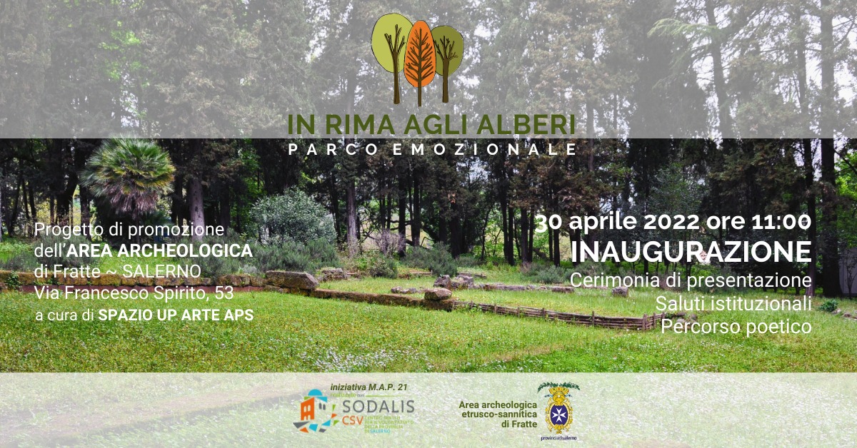L’Area Archeologica Etrusco-Sannitica di Fratte a Salerno dal 30 aprile fino al 31 maggio 2022 diventa “parco emozionale”