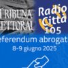 EBOLI: RADIO CITTA’ 105 ORGANIZZA TRIBUNE POLITICHE REFERENDARIE APERTE AD OGNI FORZA POLITICA