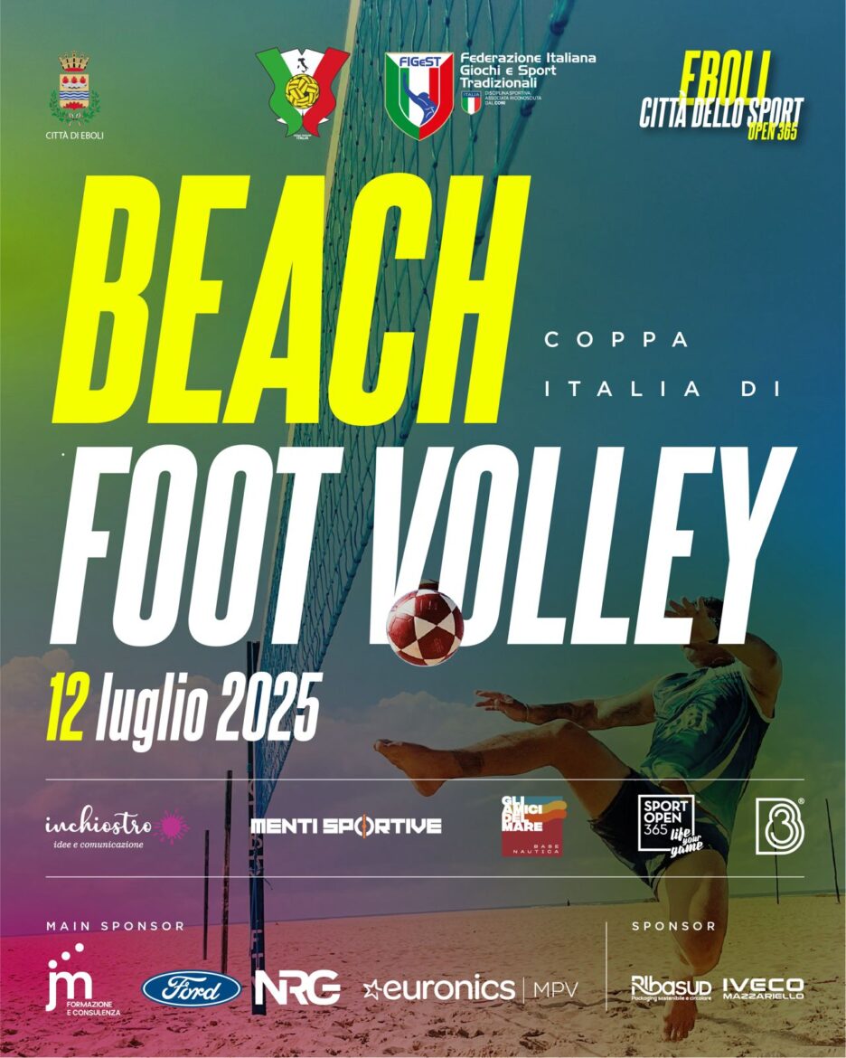 Coppa Italia Beach Footvolley 2025  Alla ASD Gli Amici del Mare  assegnazione ufficiale dell’Evento Nazionale. Eboli (Sa), Bagno Trentotto – Sabato 12 luglio 2025