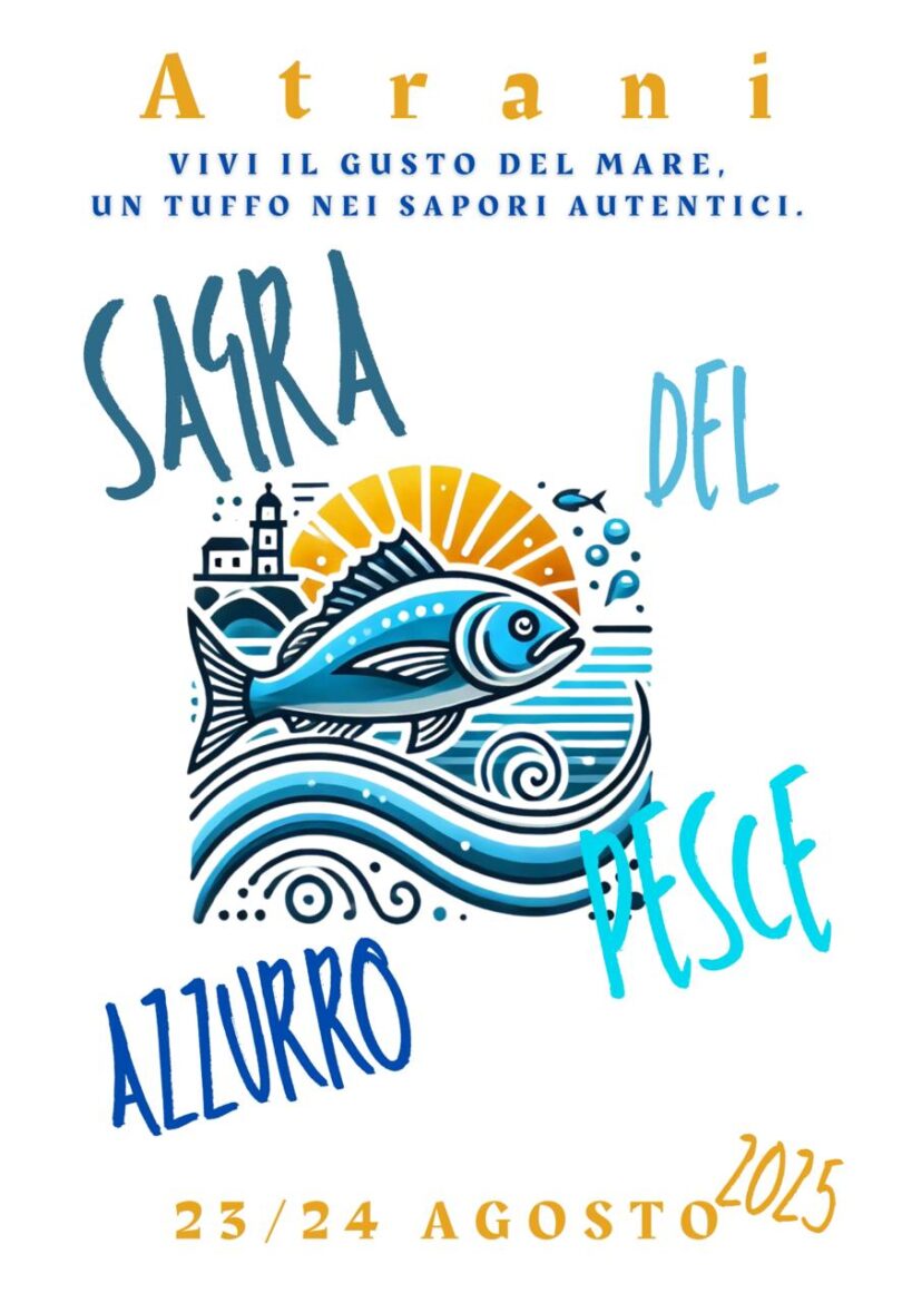 “La Sagra del pesce azzurro “ il 23 e 24 agosto ad Atrani. Uno stand di degustazione anche per i celiaci